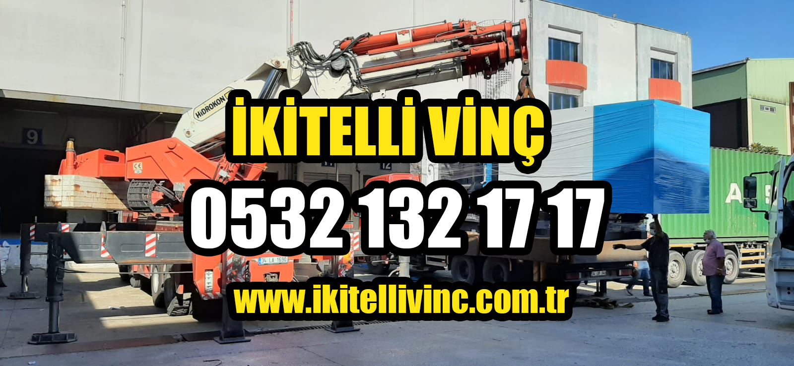 İkitelli Vinç Kiralama Hizmetleri Güvenli ve Hızlı Çözüm Sunuyor