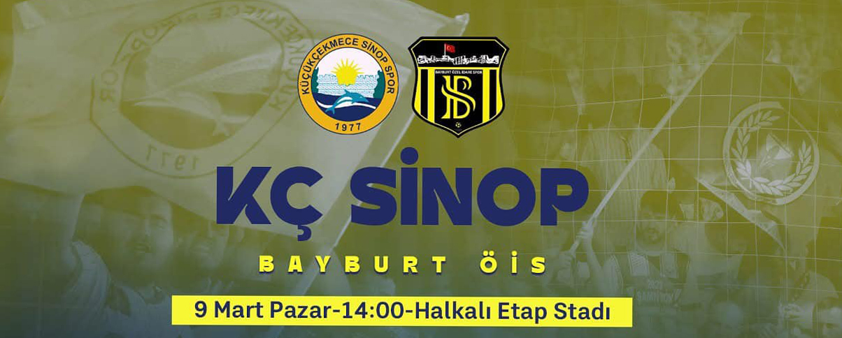 Küçükçekmece Sinopspor, Bayburt ÖİS’i Ağırlıyor!